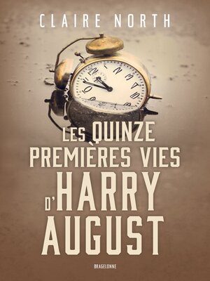 cover image of Les Quinze premières vies d'Harry August